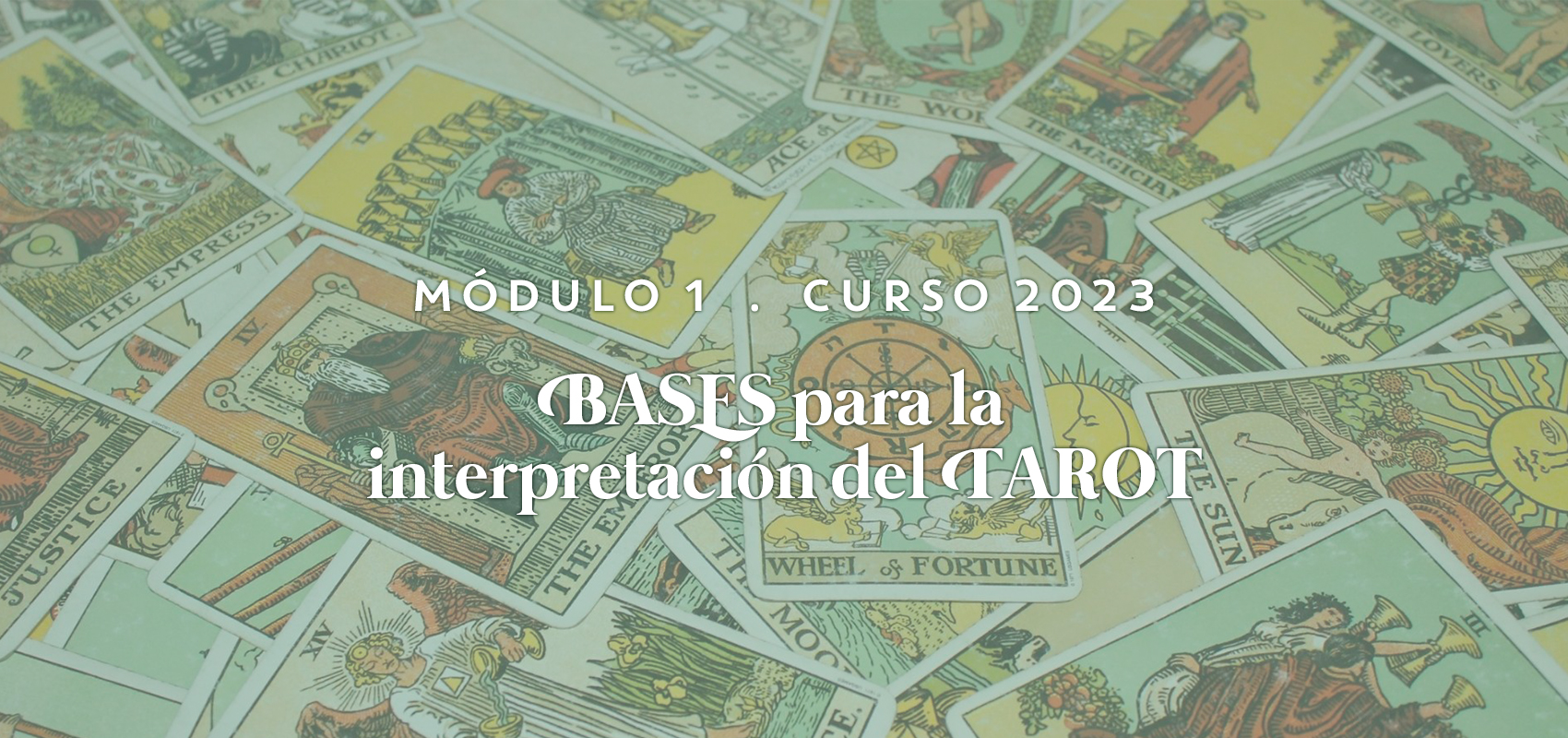 Protegido: Curso 2023. Módulo 1. Bases para la interpretación. TAROT para crecer por dentro 23